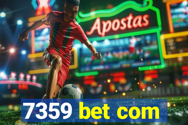 7359 bet com